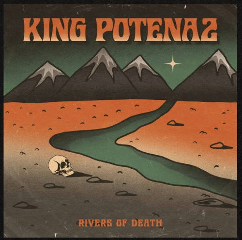 King Potenaz : Rivers of Death